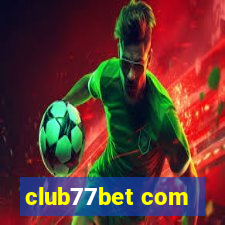 club77bet com